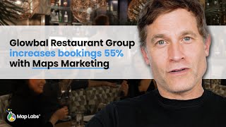 Glowbal x Map Labs: Turning Google Maps Into a Growth Engine