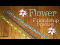 Flower Friendship Bracelet Tutorial