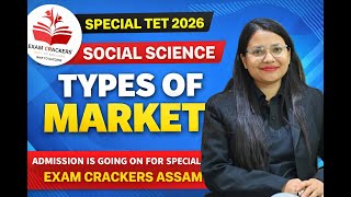 Special Tet 2026 | Social Science | Types of Market #specialtet #tet #AssamTET  screenshot 2