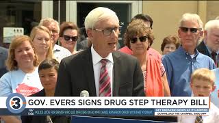 Evers signs drug step therapy bill