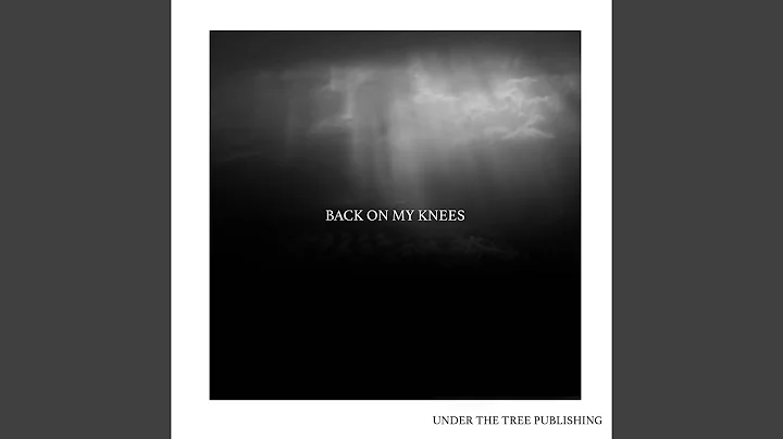 Back On My Knees