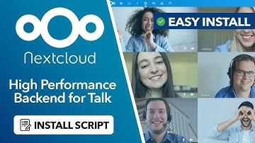 Nextcloud High Performance Backend for Talk - Easy Script Installation