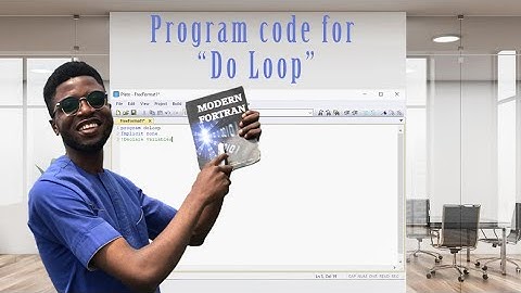 FORTRAN DO LOOP PROGRAM: fortran tutorial | fortran programming.