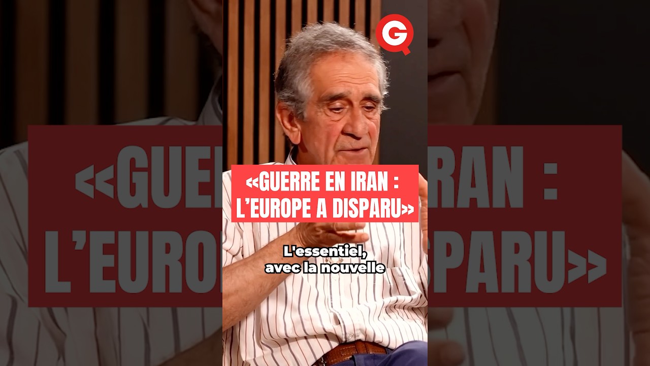 🔴 « Guerre en Iran : l’#Europe a disparu » Farhad Khosrokhavar était en direct sur QG