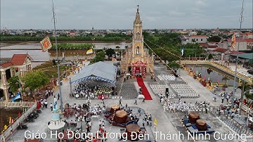Toàn Cảnh Giáo Họ Đống Lương Đền Thánh Ninh Cường Mừng Kính Hai  Thánh Tông Đồ Phê-rô & Phao-lô 2025