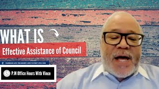 Your right to effective assistance of council!