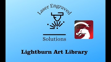 Art Libraries in LightBurn