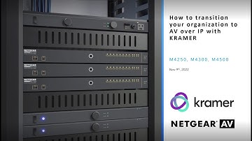 How to Transition Your Organization to AV over IP with Kramer