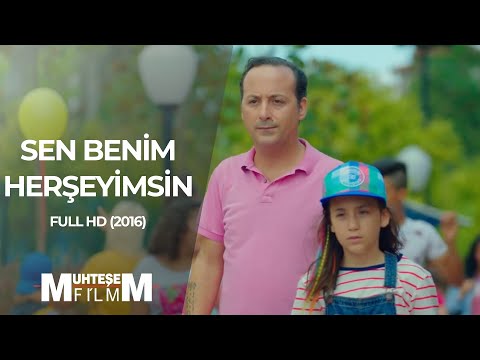 Sen Benim HerŞeyimsin (2016 - Full HD)