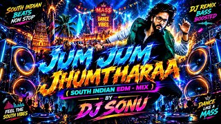 Jum jum jhumthaara ( EDM Mix ) (From 