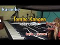 Tombo Kangen ( karaoke) versi koplo - jaranan Nada Cewek