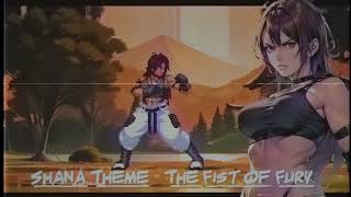 #VGM - Shana Theme -  The Fist of fury