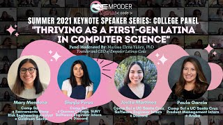 Empoder Latinas Code College Panel - Thriving as a First Generation Latina in Computer Science