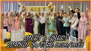 Coretan MEET & GREET MHRD UPM BATCH 2020/2022