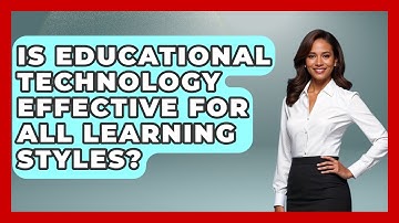 Is Educational Technology Effective for All Learning Styles? | Safe AI for The Classroom News