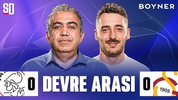 "POZİSYONLARI DEĞERLENDİRMEK LAZIM" | Ajax 0-0 Galatasaray İlk Yarı Sonucu, Osimhen, Okan Buruk