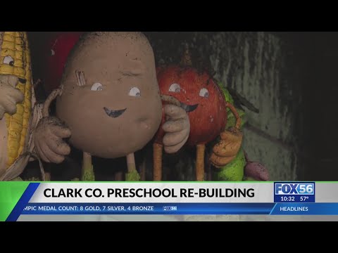 Clark County preschool rebuilding after fire