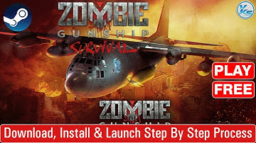 🔥 Zombie Gunship Survival Download (1.2 GB) Install And Launch Step By Step Process
