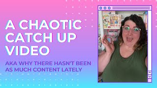 A Chaotic Catch Up Video And Culling My Library Collections