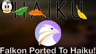 Falkon Ported to Haiku! - Haiku Gets a Modern Full Featured Web Browser! screenshot 5