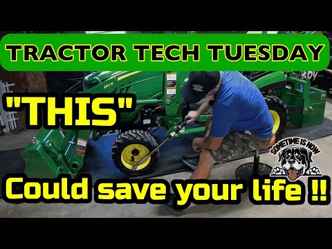 John Deere Owners MUST DO maintenance | YOUR LIFE may depend on it !