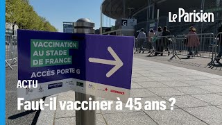 Vaccination au Stade de France : « On a fait appel à nos listes d’attente jusqu’à 45 ans »