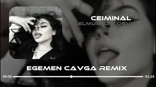 ELMUSTO X OSVETA - CRIMINAL ( Egemen Çavga Remix ) #tiktok Resimi