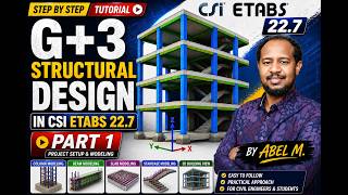 G+3 Structural Design in CSI ETABS 22 7 Part 1 BY ABEL M.