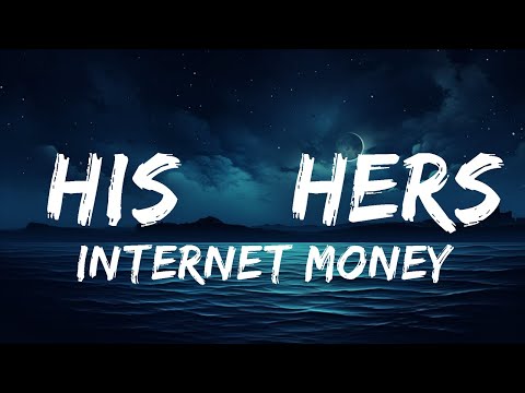 Internet Money - His & Hers (Lyrics) ft. Don Toliver, Lil Uzi Vert & Gunna  | lyrics Zee Music