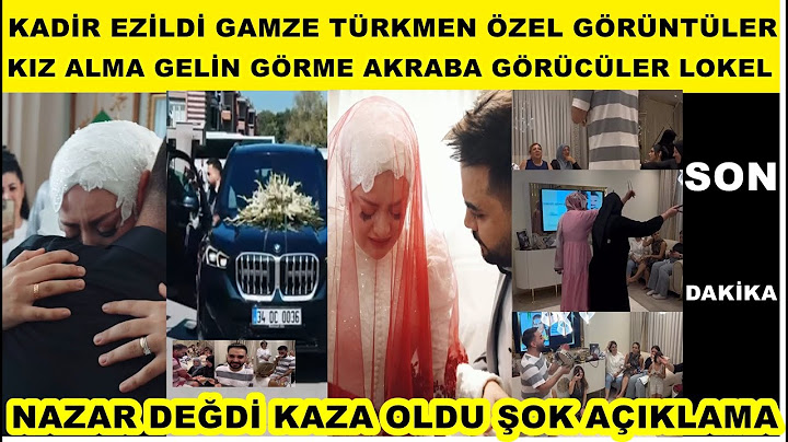Kadir Ezildi Gamze Türkmen kız alma gelin görme en özel görüntüler Gecenin getirdikleri mutluluk aşk