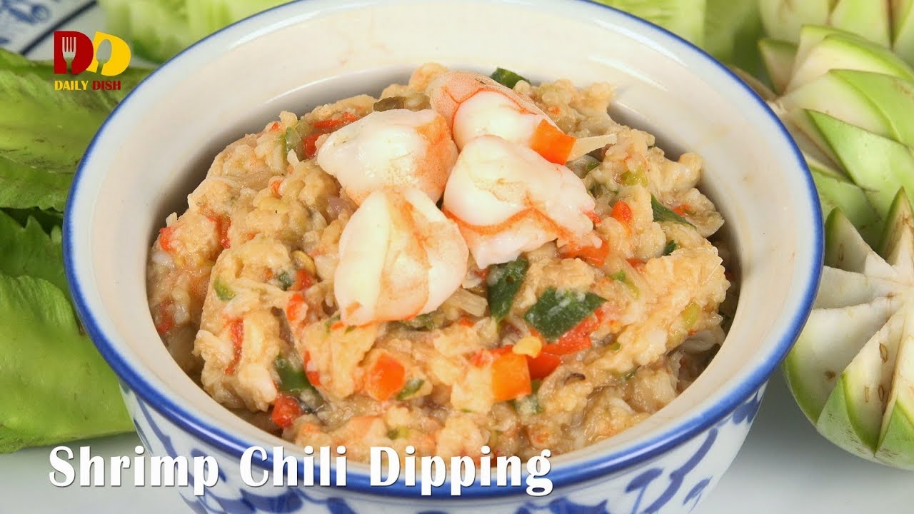 Shrimp Chili Dipping | Thai Food | Nam Prik Goong | น้ำพริกกุ้งสด