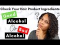 The Truth About Alcohol in Your Curly Hair Products! Which Alcohol is Bad for Hair?