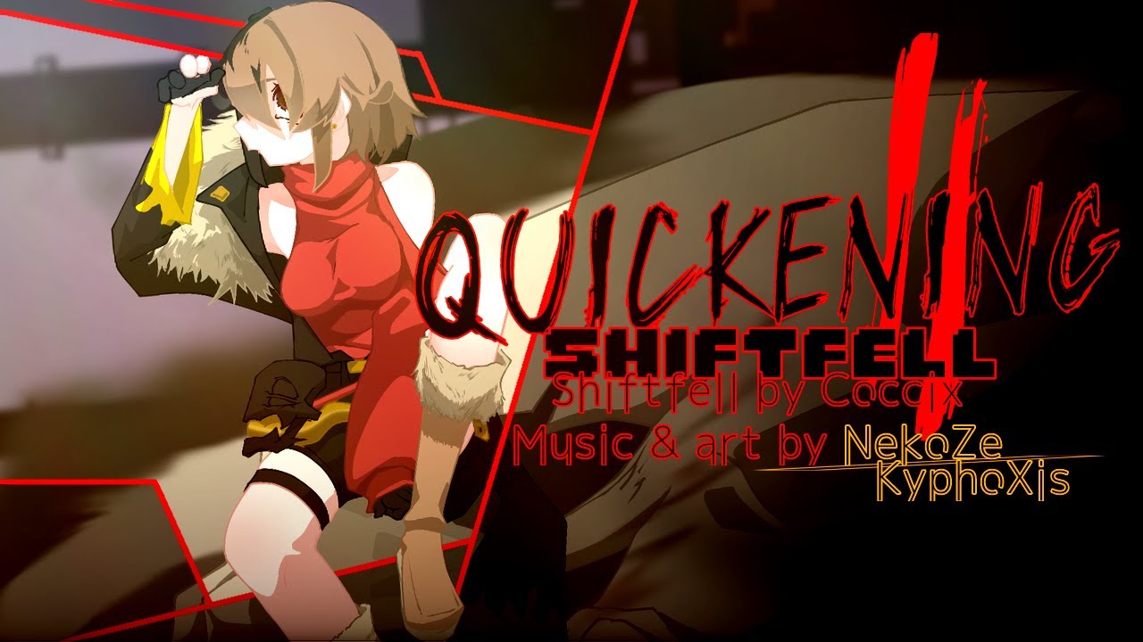 shiftfell - quickeningⅡ