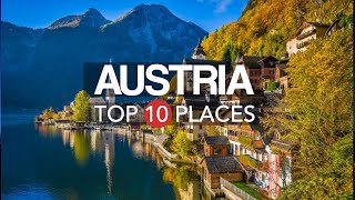 10 Best Places to Visit in Austria – Travel Video