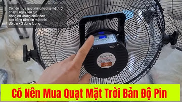 Có nên mua quạt năng lượng mặt trời