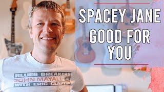 Good for you Guitar Lesson | Spacey Jane