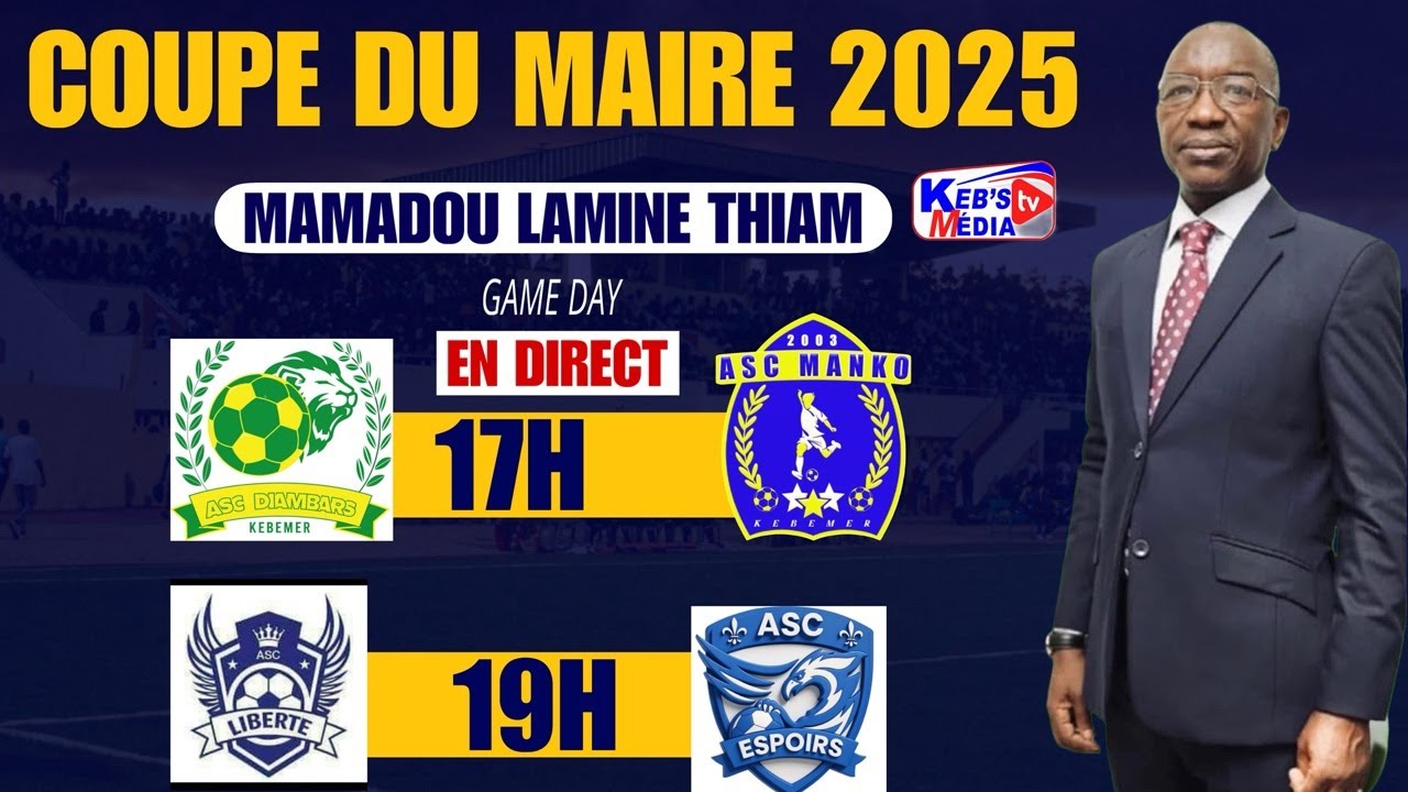 DIRECT🛑NAVETANE KEBEMER 2025 🛑ASC DIAMBARS🆚ASC MANKO🛑ASC LIBERTE 🆚 ASC ESPOIRS #coupmaire #kebsmedia