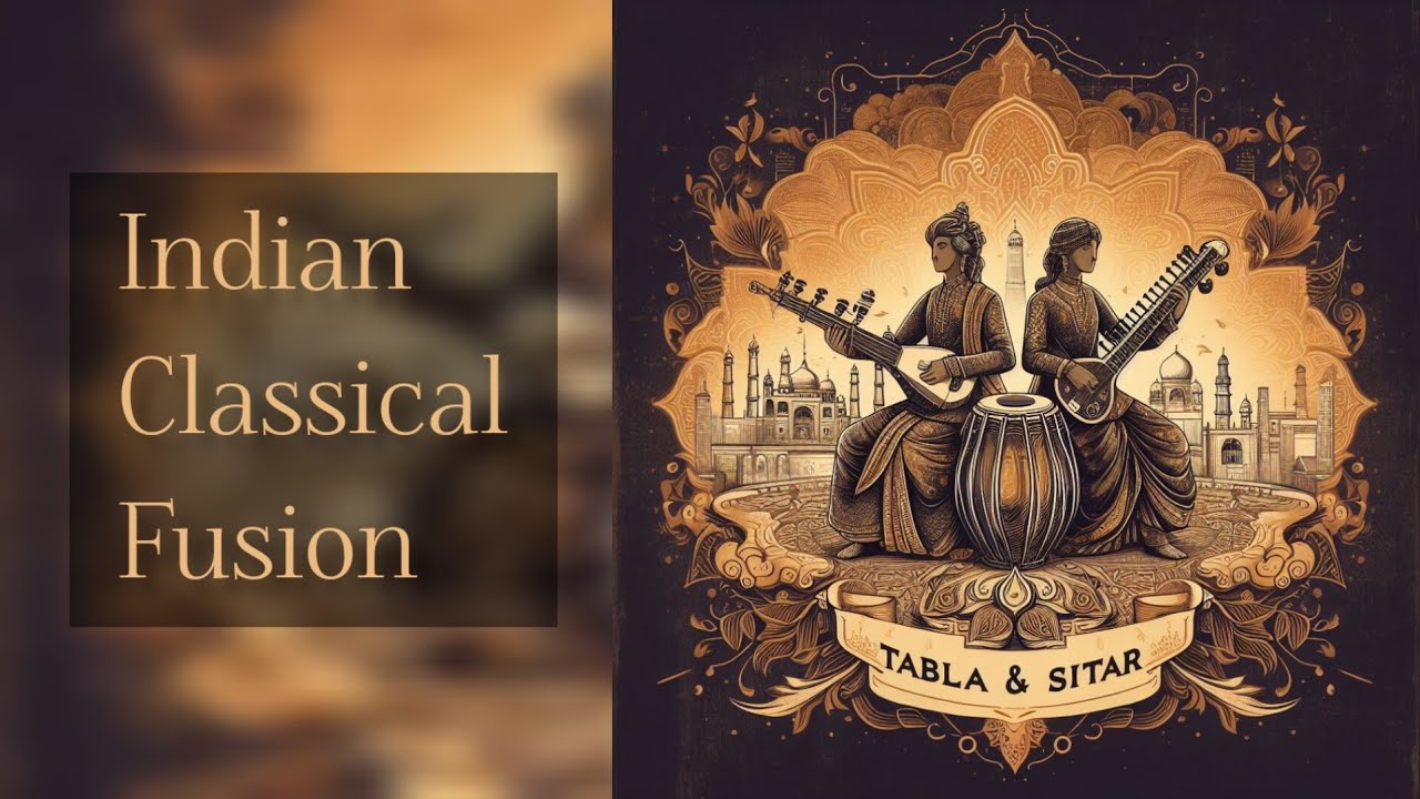 The Mesmerizing Rhythm of Tabla and Sitar Classical Fusion YouTube