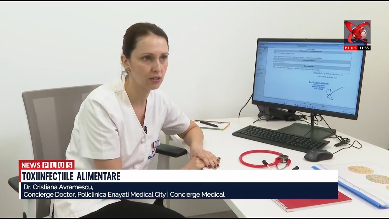 Toxiinfecțiile alimentare - Dr. Cristiana Avramescu, Concierge Doctor