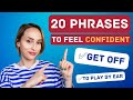 20 Phrases in American English That Make You Feel Confident