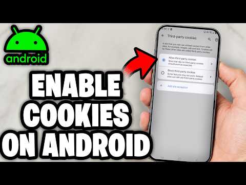 How To Enable Cookies on Android