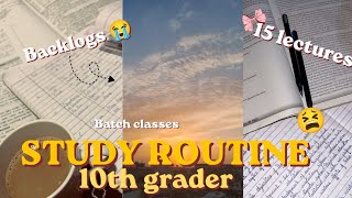 Productive study routine as a CBSE 10th grader