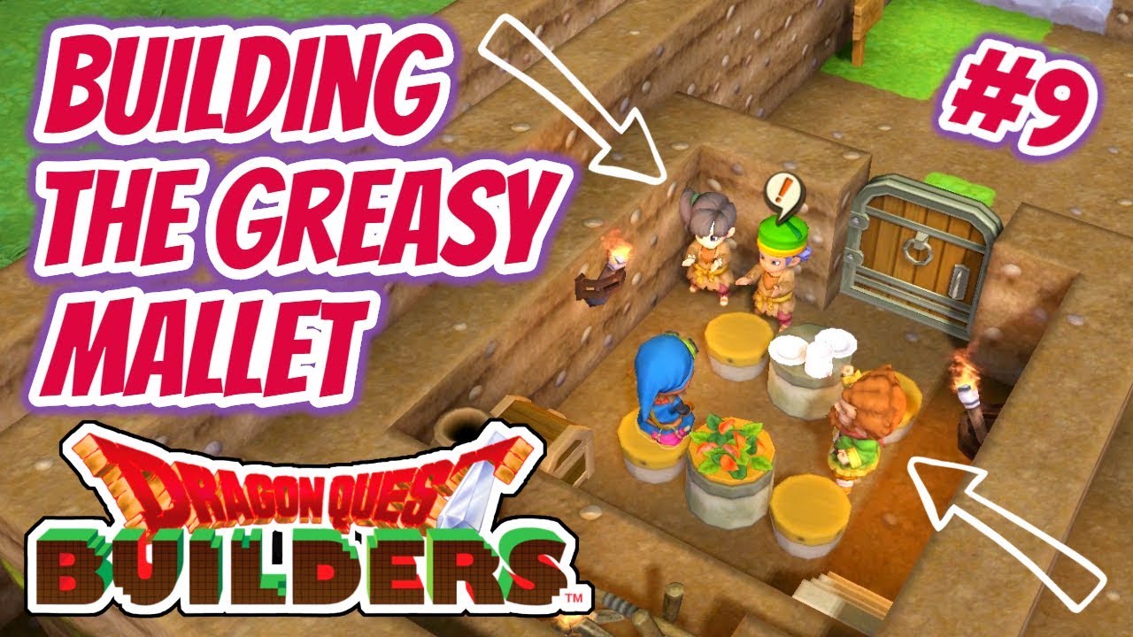 Dragon Quest Builders Playthrough 9 Building The Greasy Mallet YouTube