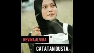 Download lagu DANGDUT catatan dusta(Revina Alvira)