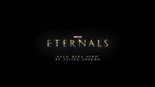 Celina Sharma - Nach Mera Hero (Eternals Soundtrack)