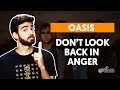 DON'T LOOK BACK IN ANGER - Oasis (aula completa) | Como tocar no violão