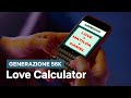 Il Love Calculator di GENERAZIONE 56K | Netflix Italia