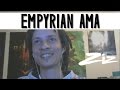[AMA] Meet Empyrian!