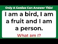 Only a genius can answer these 10 tricky riddles  riddles quiz  part 3