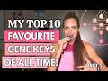 My Top 10 FAVOURITE Gene Keys of ALL TIME! Part 1